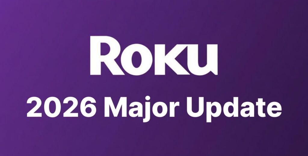 Roku Starts to Roll Out a Major Update to Roku TVs & Roku Players